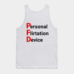 It's best to flirt safely Tank Top